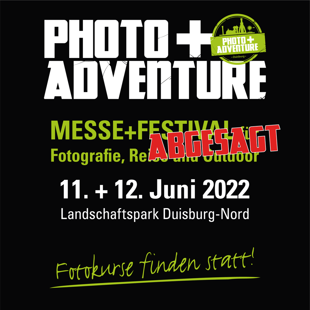 Messe-Festival Photo+Adventure 2022 abgesagt